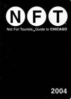 Chicago - Not for Tourists