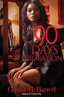 90 Days Probation