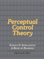 Perceptual Control Theory: Science & Applications - A Book of Readings