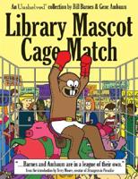 Library Mascot Cage Match