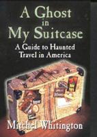 Ghost in My Suitcase