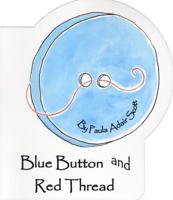 Blue Button and Red Thread