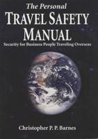The Personal Travel Safety Manual