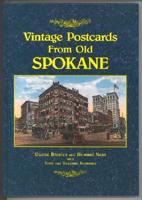 Vintage Postcards from Old Spokane