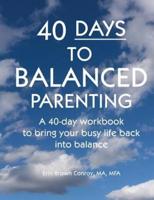 40-Days to Balanced Parenting