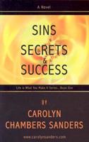 Sins, Secrets & Success