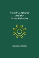 Sacred Geography and the Paths of the Sun