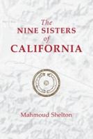 The Nine Sisters of California