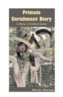 Primate Enrichment Diary