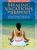 Healing Vacations in Hawaii