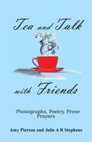 Tea and Talk With Friends