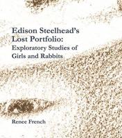 Edison Steelhead's Lost Portfolio