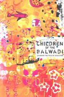 Inside Mumbai Children of the Balwadi