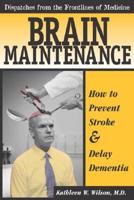 Brain Maintenance