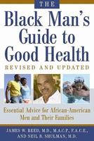The Black Man's Guide to Good Health
