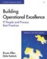 Building Operational Excellence: IT People & Process Best Practices