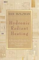 Hydronic Radiant Heating