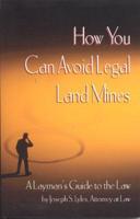 How You Can Avoid Legal Land Mines