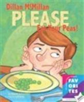 Dillan McMillan, Please Eat Your Peas