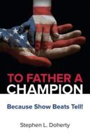 To Father a Champion