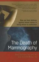 The Death of Mammography