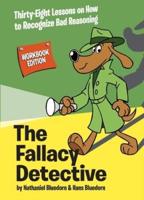 The Fallacy Detective