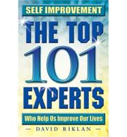 Self Improvement the Top 101 Experts Who Help Us Improve Our Lives