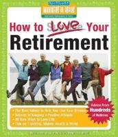 How to Love Your Retirement