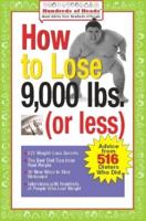 How to Lose 9,000 Pounds (Or Less)
