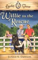 Willie to the Rescue