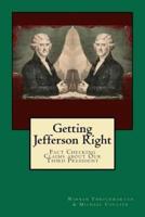 Getting Jefferson Right