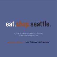 eat.shop.seattle, 2nd Edition