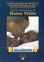 ART AND SCIENCE OF HOME VISITS DVD (Deaf/Hard of Hearing)