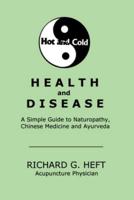 Hot and Cold Health and Disease