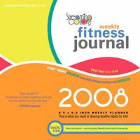 Streaming Colors Fitness Journal 2008 Weekly Planner