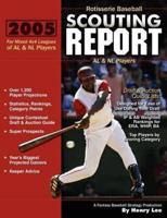 Rotisserie Baseball Scouting Report