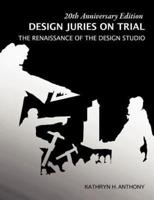 Design Juries on Trial. 20th Anniversary Edition