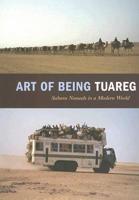 Art of Being Tuareg