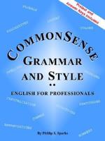 Commonsense Grammar and Style