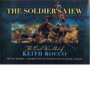 The Soldier's View