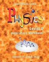 Physics Level I Laboratory Workbook