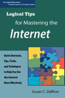 Logical Tips for Mastering the Internet