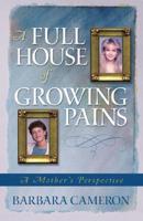 A Full House of Growing Pains
