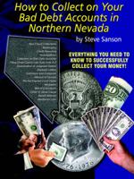 How To Collect Your Bad Debt Accounts In Northern Nevada