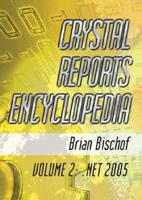 Crystal Reports Encyclopedia, Volume 2