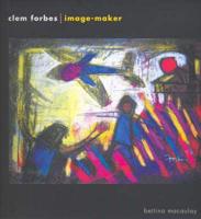 Clem Forbes - Image Maker