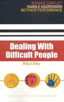 Dealing With Difficult People