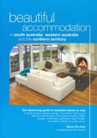 Beautiful Accommodation in Western Australia South Australia and Northern Territory