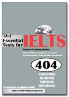 404 Essential Tests for IELTS General Training Module Book