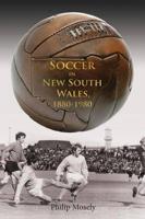 Soccer in New South Wales, 1880 - 1980